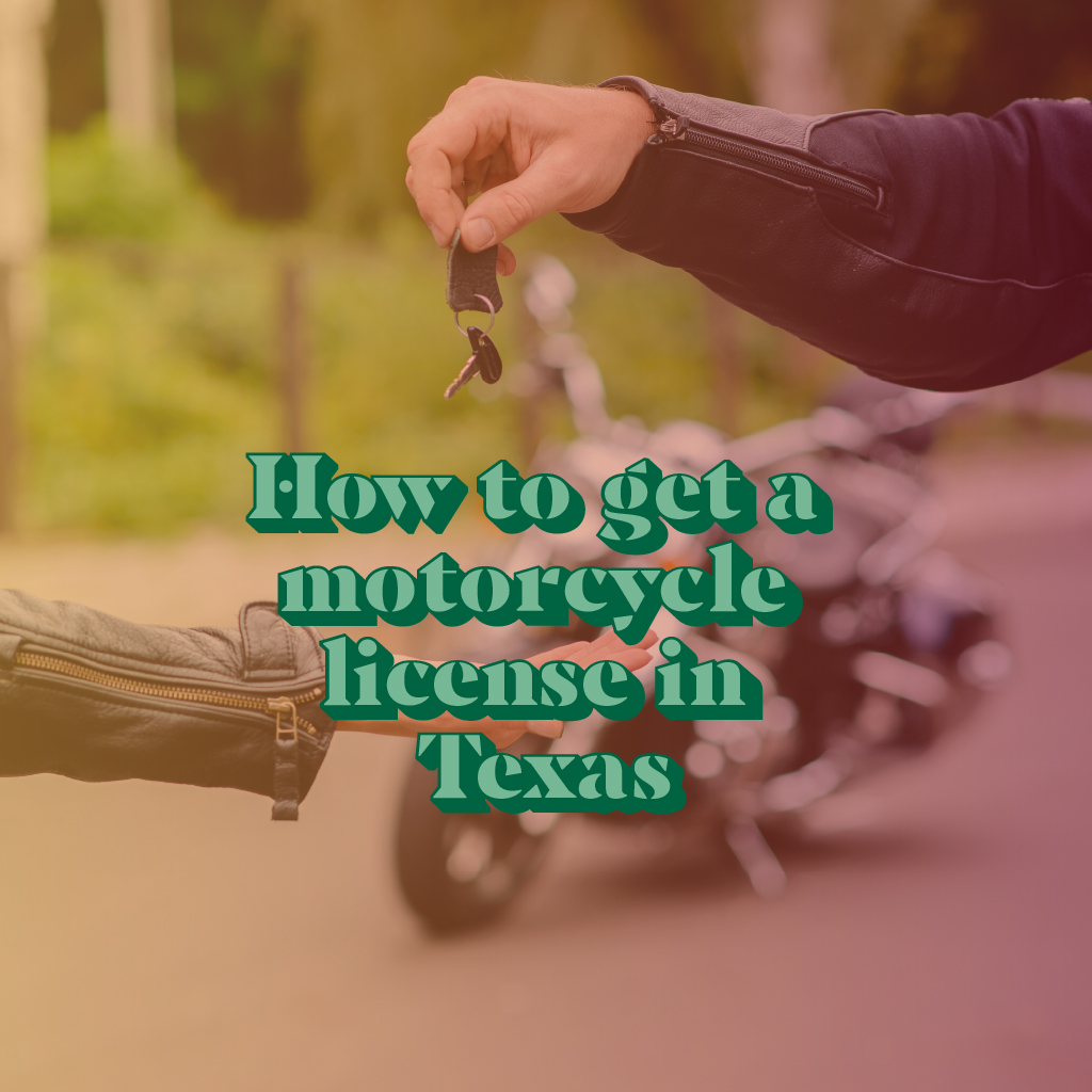 how-to-get-a-motorcycle-license-in-texas